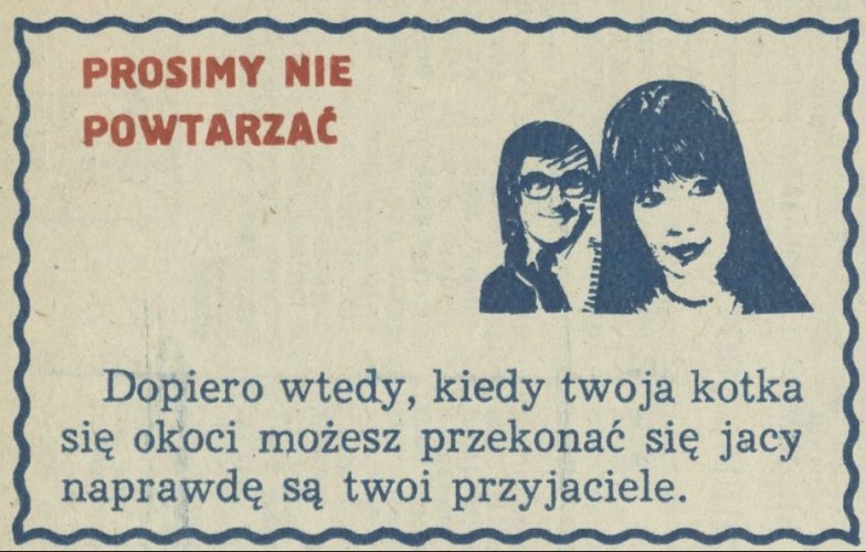 Prosimy nie powtarzać