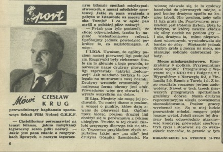 Mówi Czesław Krug - przewodniczący kapitanatu sportowego Sekcji Piłki Nożnej G.K.K.F.