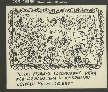 Polski przemysł rozrywkowy - Bitwa pod Grunwaldem w wykonaniu zespołu "Ye-Ye-Sister"