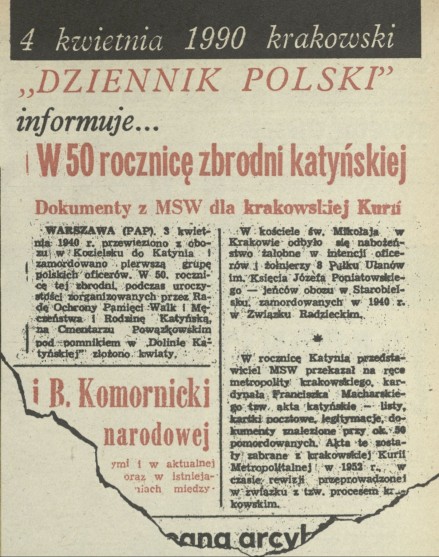 4 kwietnia 1990 - krakowski "Dziennik Polski" informuje... "W 50 rocznicę zbrodni katyńskiej
