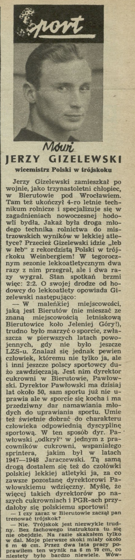 Mówi Jerzy Gizelewski - wicemistrz Polski w trójskoku