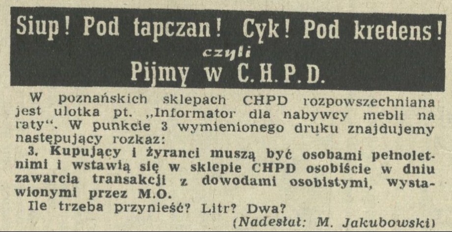 Siup! Pod tapczan! Cyk! Pod kredens! czyli Pijmy w C.H.P.D.