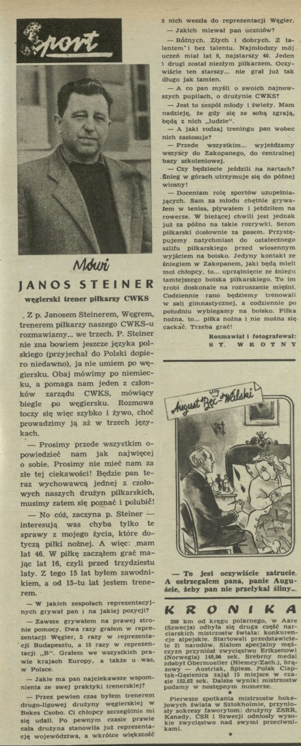 Mówi Janos Steiner - węgierski trener piłkarzy CWKS
