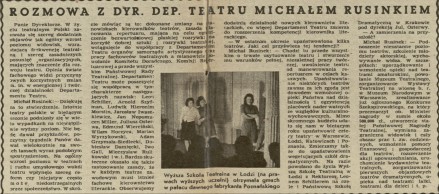 Rozmowa z dyr. dep. teatru Michałem Rusinkiem