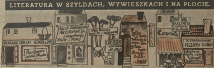 Literatura w szyldach, wywieszkach i na płocie