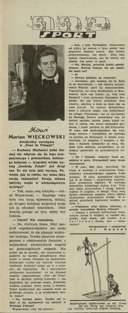 Mówi Marian Więckowski - dwukrotny zwycięzca w "Tour de Pologne"