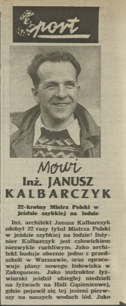 Mówi inż. Janusz Kalbarczyk - 22-krotny Mistrz Polski w jeździe szybkiej na lodzie