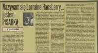 Nazywam się Lorraine Hansberyy... jestem pisarką