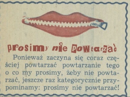 Prosimy nie powtarzać