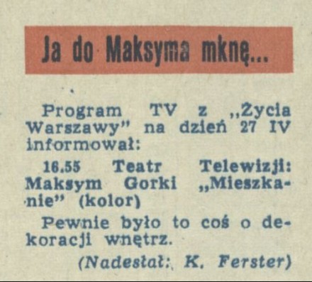 Ja do Maksyma mknę...