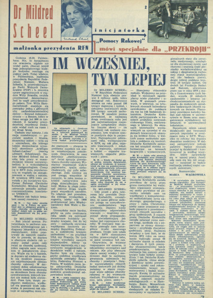 Im wcześniej tym lepiej. Dr Ildred Scheel, małżonka prezydenta RFN, inicjatorka "pomocy Rakowej"