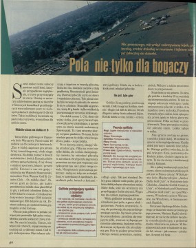 Pola nie tylko dla bogaczy