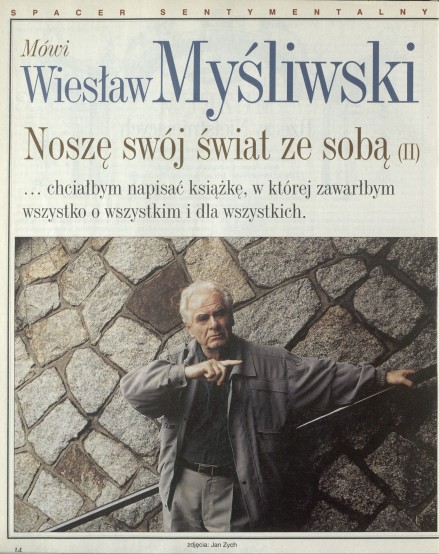 Mówi Wiesław Myśliwski