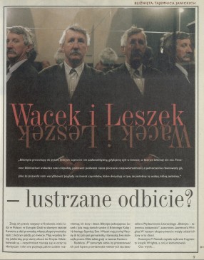 Wacek i Leszek - lustrzane odbicie?