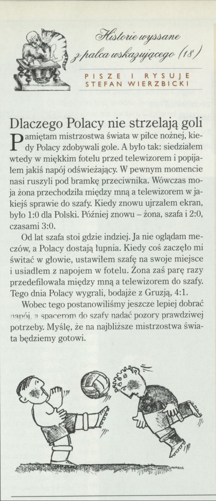 Historie wyssane z palca wskazującego (18) Dlaczego Polacy nie strzelają goli