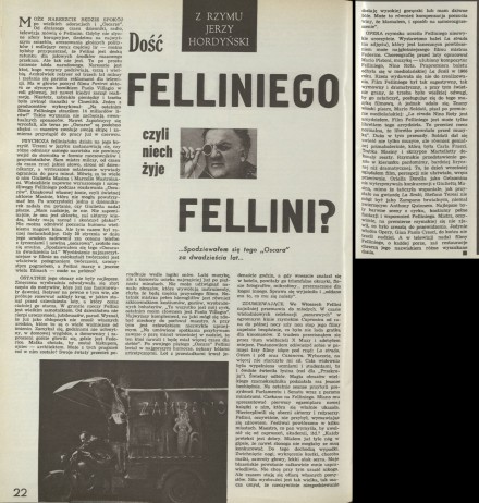 Dość Felliniego czyli niech żyje Fellini?