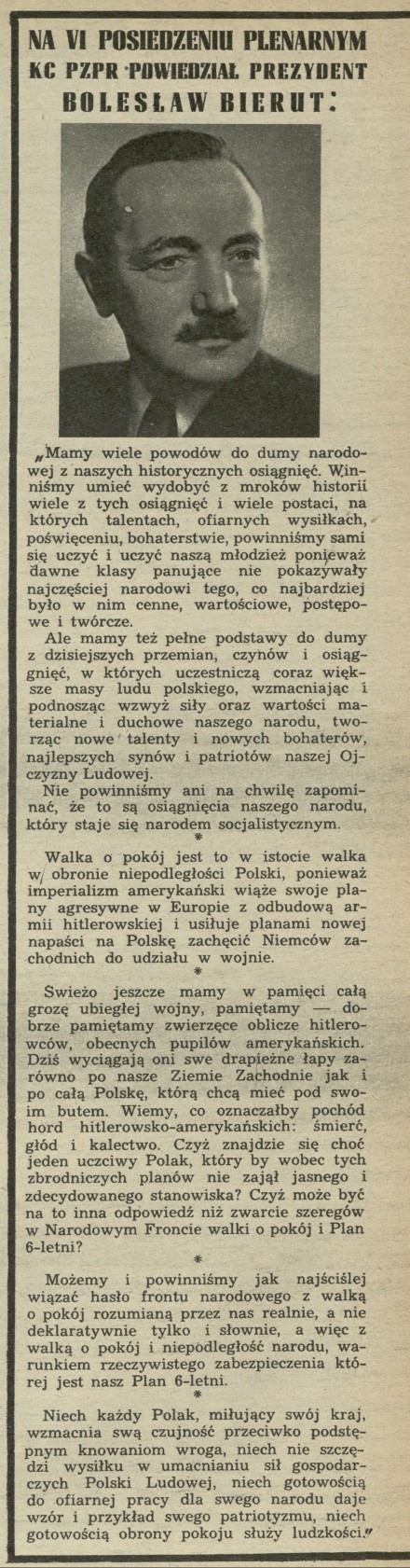 Na IV posiedzeniu plenarnym KC PZPR powiedział prezydent Bolesław Bierut