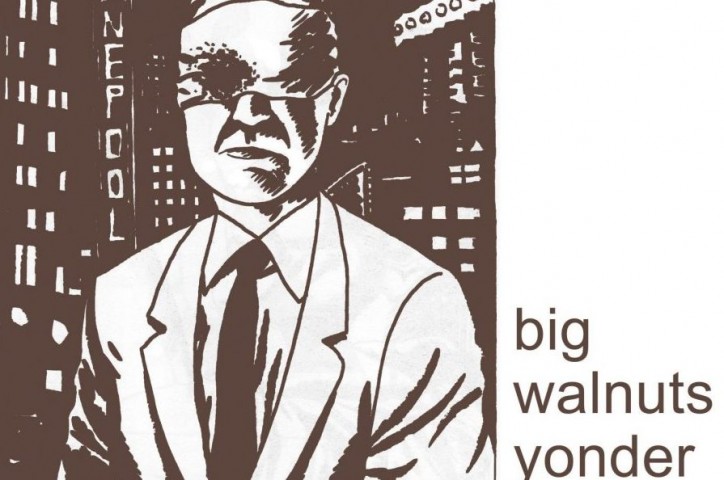 Okładka płyty Big Walnuts Yonder