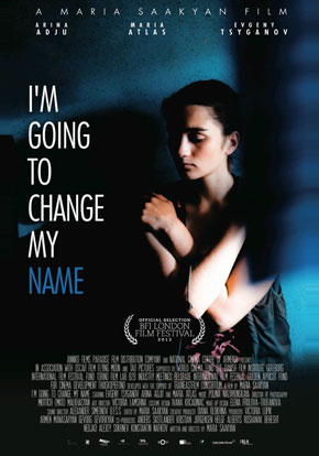 “I’m Going to Change My Name” directed by Maria Saakyan