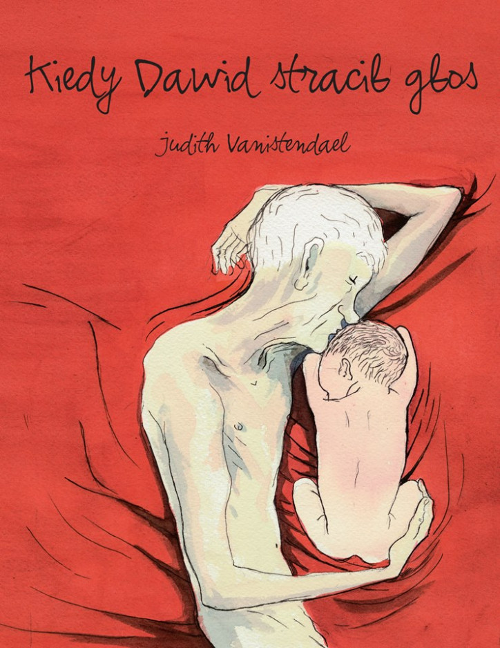 „Kiedy Dawid stracił głos”, Judith Vanistendael (Wydawnictwo Komiksowe 2014)