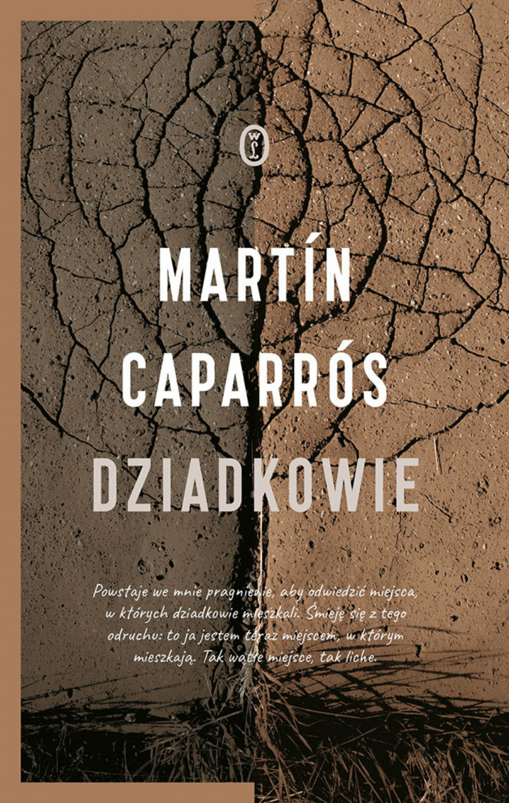  „Dziadkowie”, Martín Caparrós, Wydawnictwo Literackie, 2021 r.