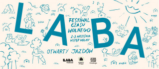 Festiwal Czasu Wolnego LABA – Warszawa, 2–3 września 2023 