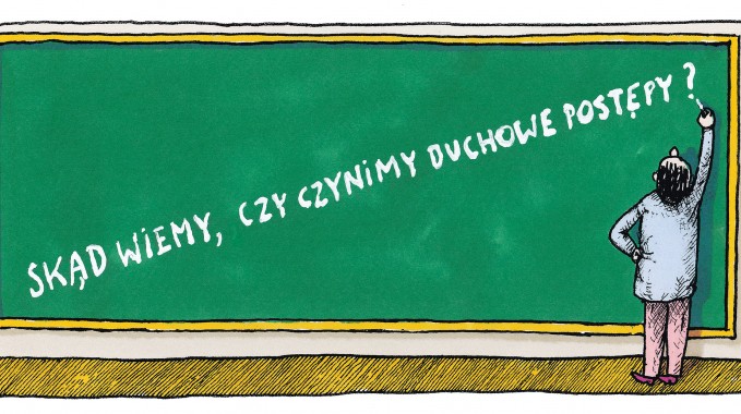Skąd wiemy, czy czynimy duchowe postępy?