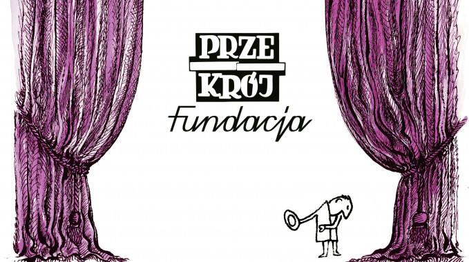 Fundacja PRZEKRÓJ przedstawia – 3/2020
