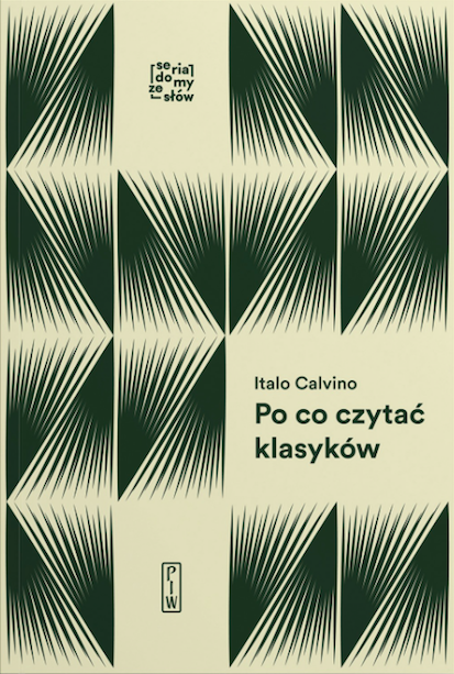 Po co czytać Itala Calvina