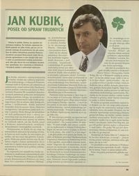 Jan Kubik poseł od spraw trudnych